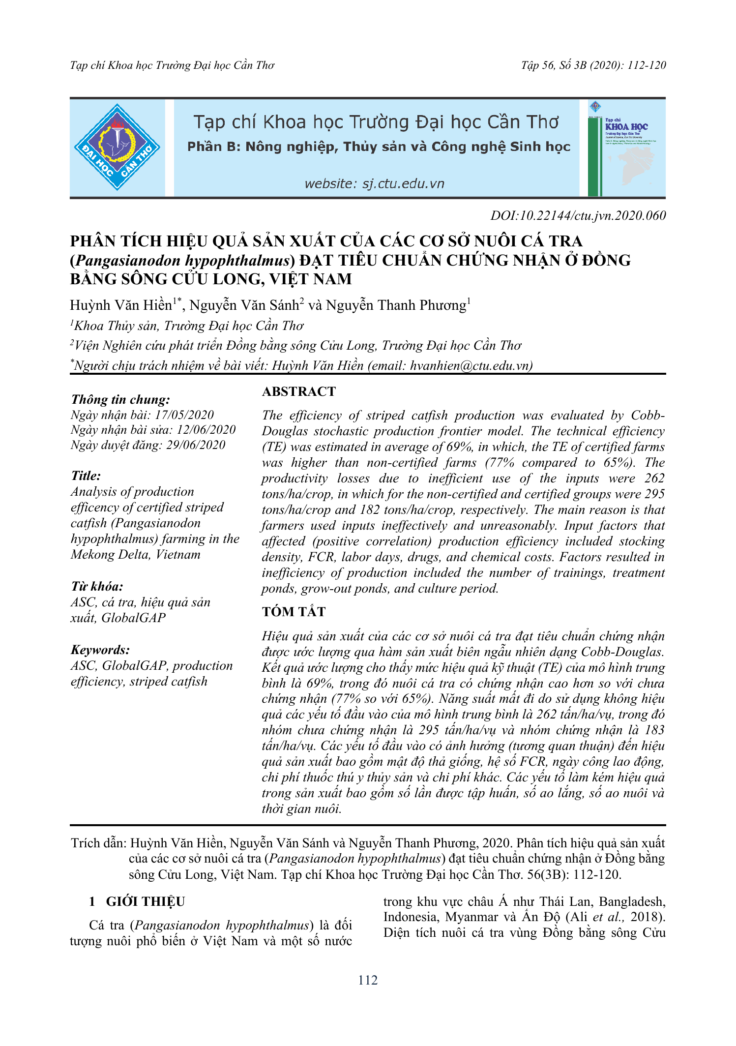 Phân tích hiệu quả sản xuất của các cơ sở nuôi cá tra (Pangasianodon hypophthalmus) đạt tiêu chuẩn chứng nhận ở Đồng bằng sông Cửu Long, Việt Nam
