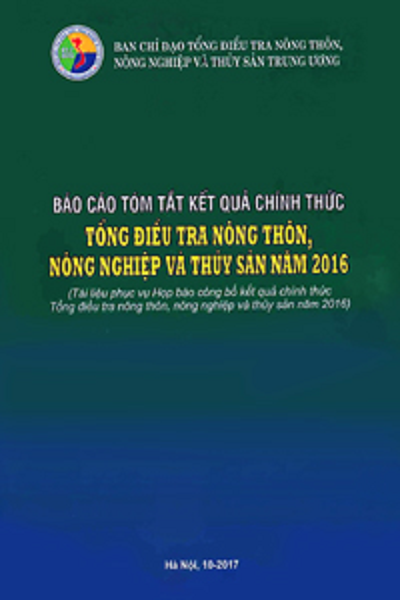 Báo cáo tóm tắt Kết quả chính thức Tổng điều tra Nông thôn, Nông nghiệp và Thủy sản năm 2016