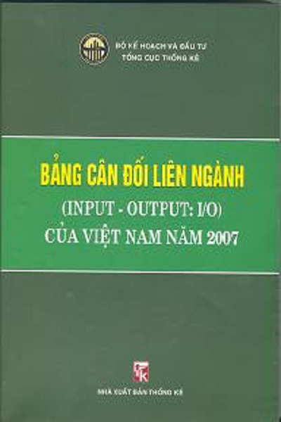 Bảng cân đối liên ngành (Input - Output: I/O) của Việt Nam năm 2007