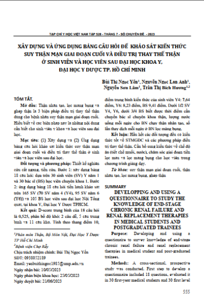Xây dựng và ứng dụng bảng câu hỏi để khảo sát kiến thức suy thận mạn giai đoạn cuối và điều trị thay thế thận ở sinh viên và học viên sau đại học Khoa y, Đại học Y dược TP. Hồ Chí Minh