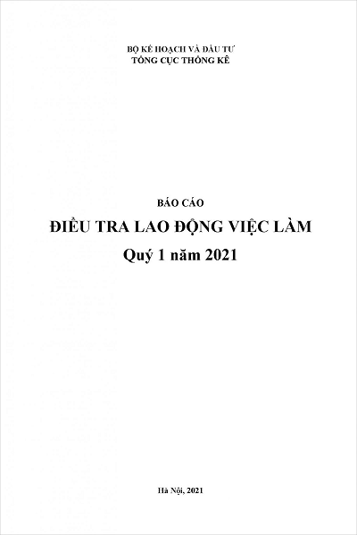 Báo cáo Lao động việc làm Quý 1 năm 2021