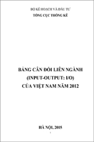 Bảng cân đối liên ngành (Input-Output:I/O) của Việt Nam năm 2012