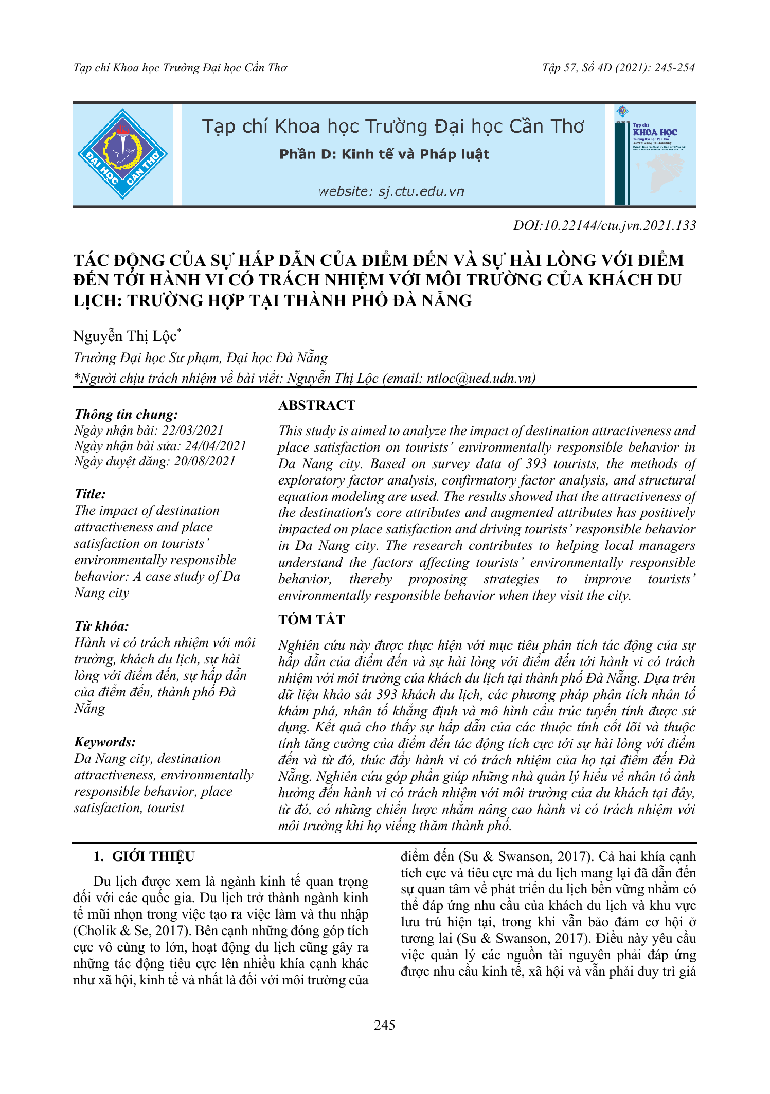 Tác động của sự hấp dẫn của điểm đến và sự hài lòng với điểm đến tới hành vi có trách nhiệm với môi trường của khách du lịch: Trường hợp tại thành phố Đà Nẵng