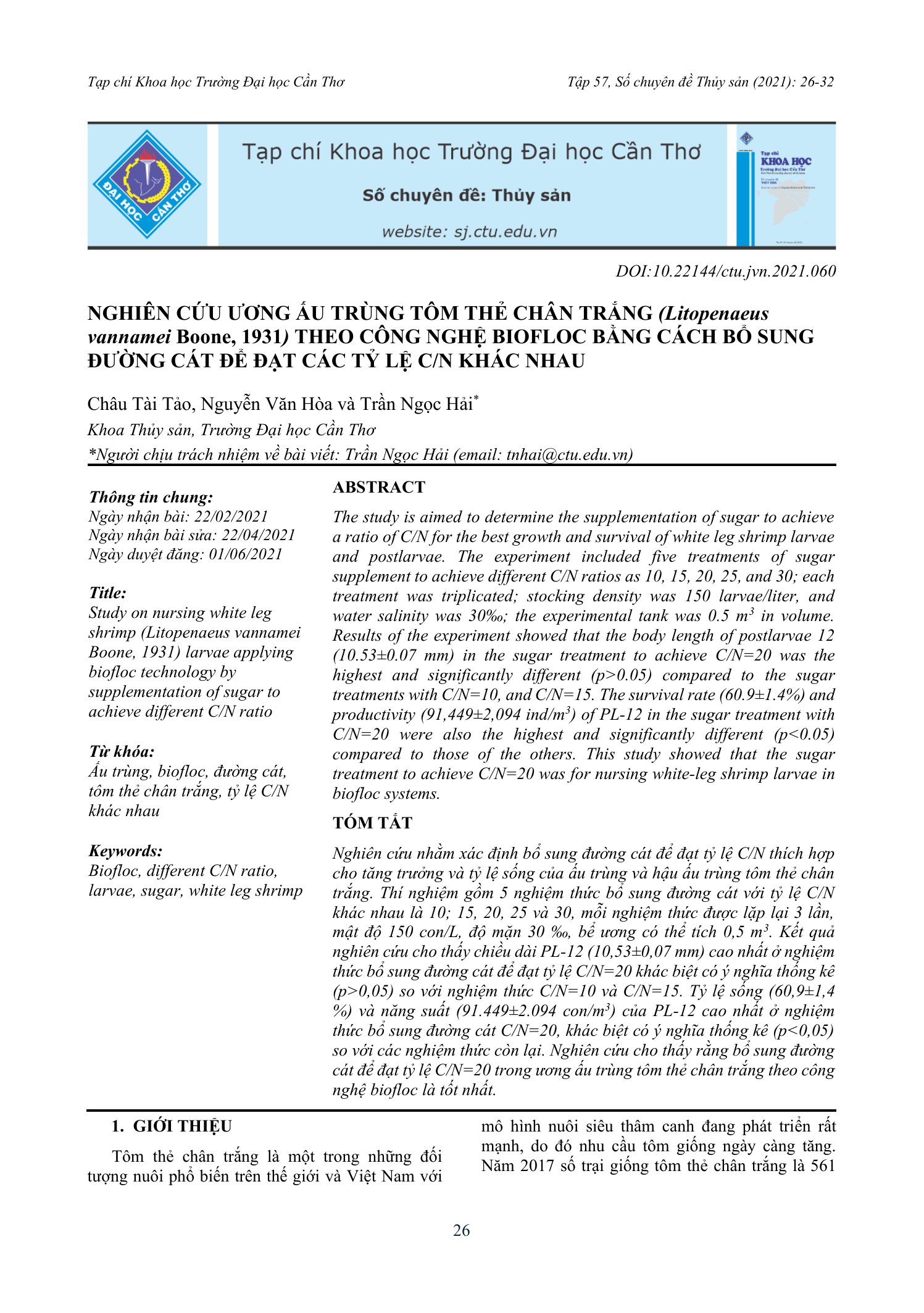 Nghiên cứu ương ấu trùng tôm thẻ chân trắng theo công nghệ biofloc bằng cách bổ sung đường cát để đạt các tỷ lệ C/N khác nhau