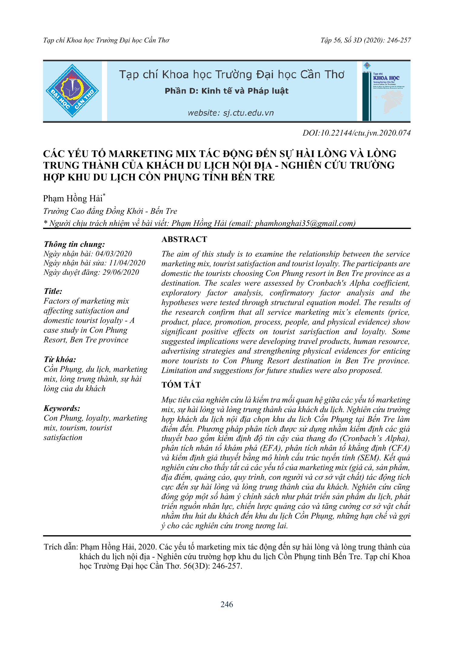 Các yếu tố marketing mix tác động đến sự hài lòng và lòng trung thành của khách du lịch nội địa - Nghiên cứu trường hợp khu du lịch Cồn Phụng tỉnh Bến Tre