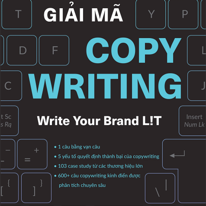 Giải mã copywriting write your brand lit