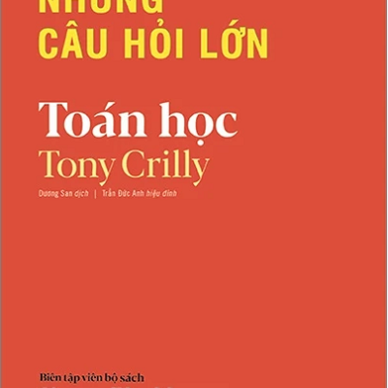 Những Câu Hỏi Lớn - Toán Học