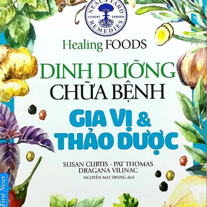 Dinh Dưỡng Chữa Bệnh - Gia Vị & Thảo Dược