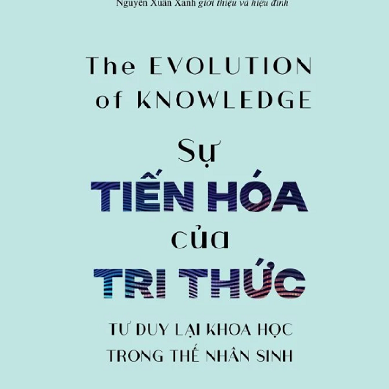 Sự Tiến Hóa Của Tri Thức