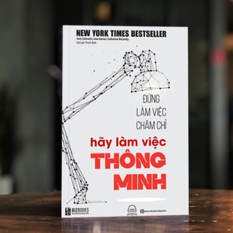 Đừng làm việc chăm chỉ, hãy làm việc thông minh