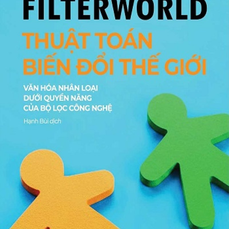 FIlterworld - Thuật Toán Biến Đổi Thế Giới