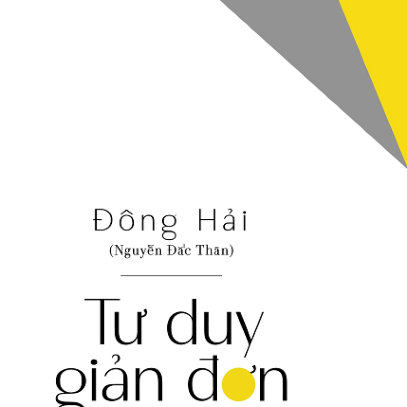 Tư Duy Giản Đơn