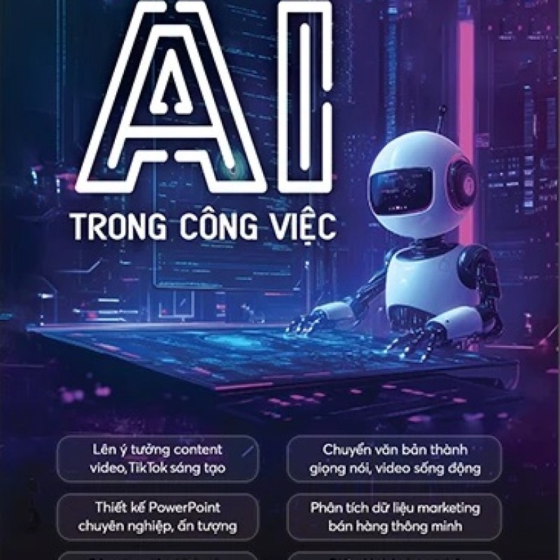 Ứng Dụng AI Trong Công Việc