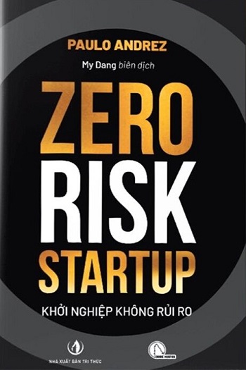 zero-risk-startup-khoi-nghiep-khong-rui-ro.jpg
